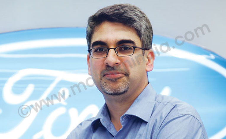 Anurag Mehrotra, Vice President, Marketing, Ford India Pvt. Ltd